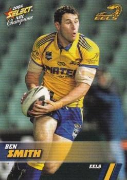 2008 Select NRL Champions #123 Ben Smith Front